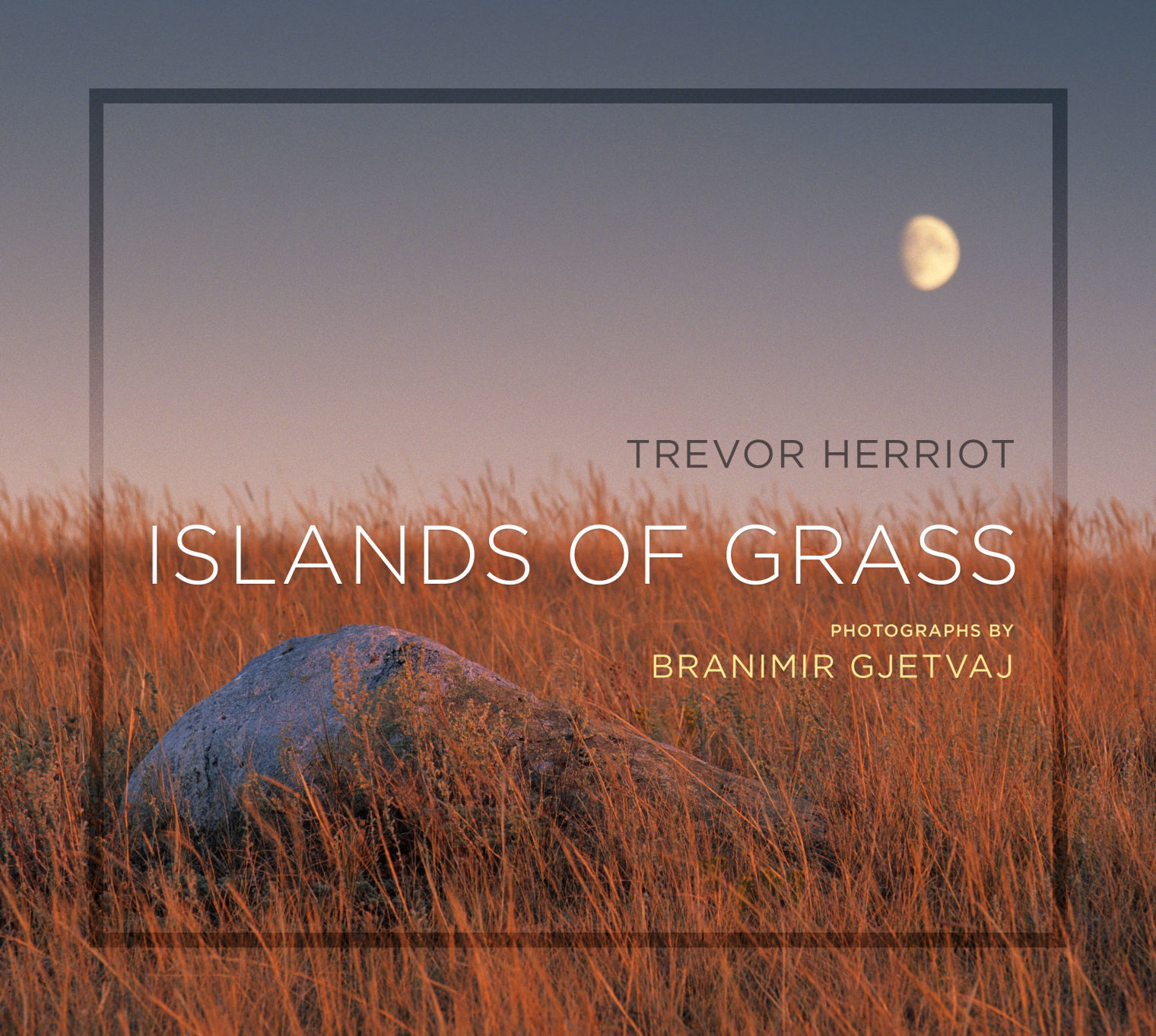 “Islands of Grass” by Trevor Herriot